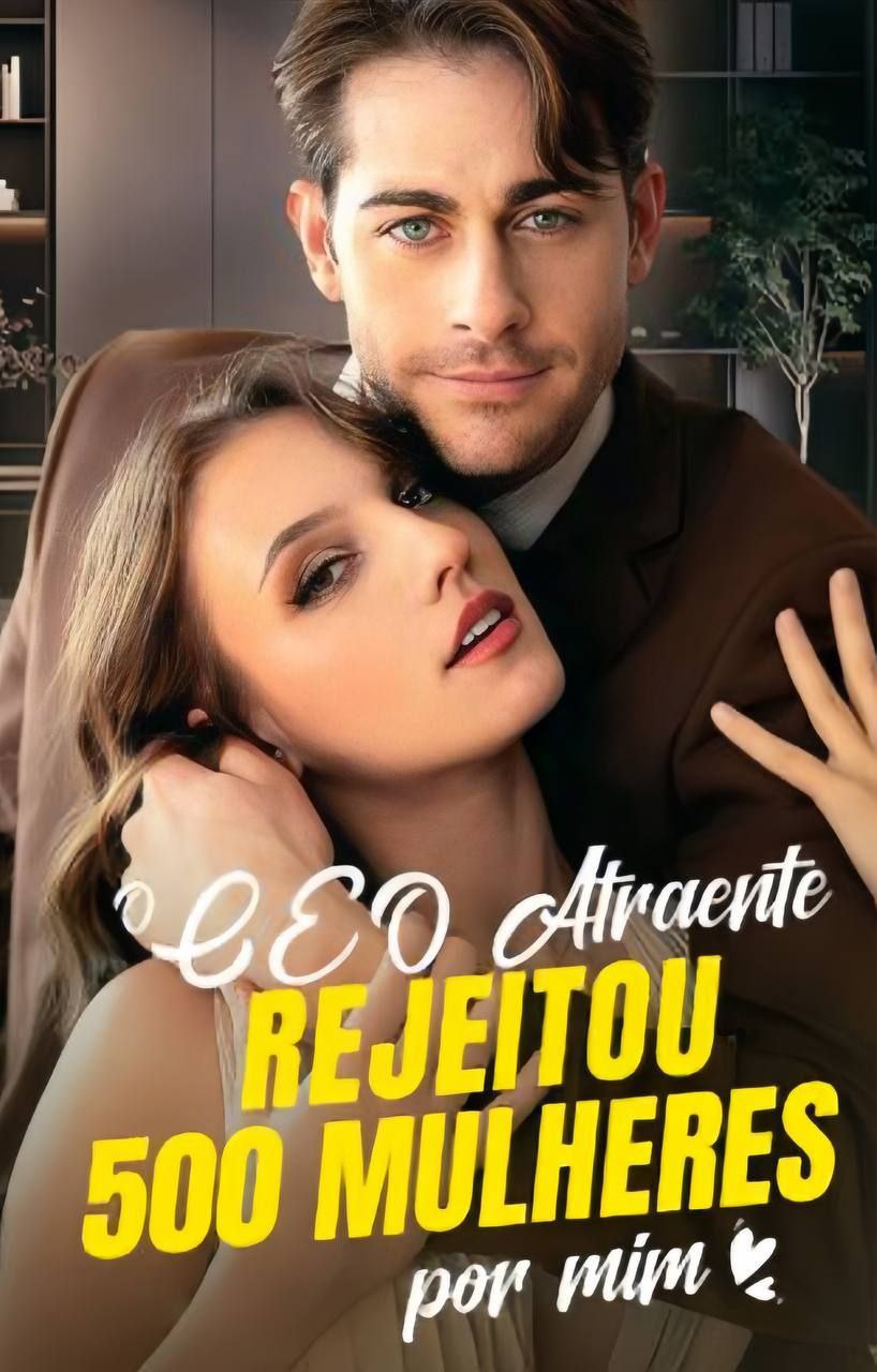 Image O CEO ATRAENTE REJEITOU 500 MULHERES POR MIM