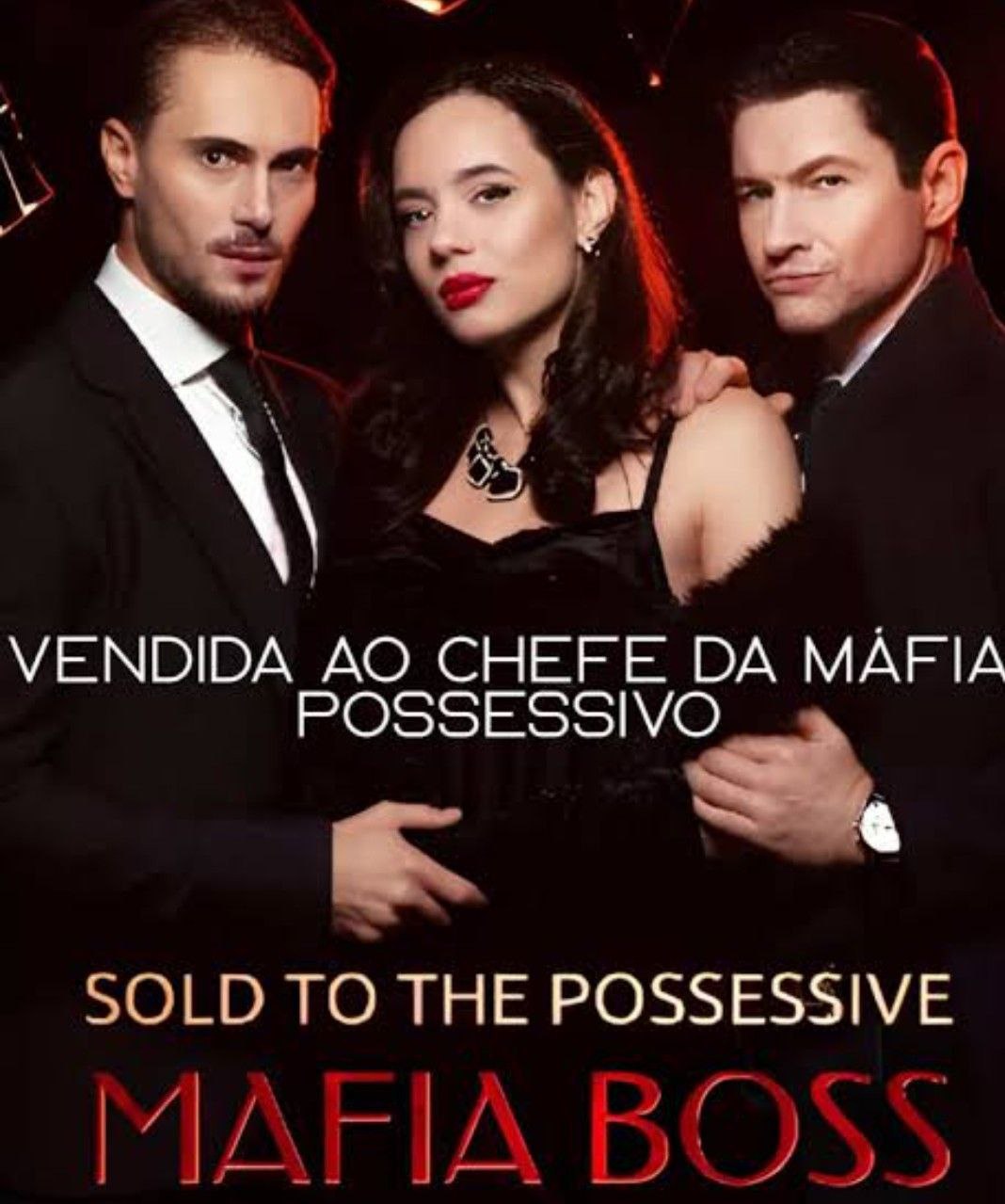 Image VENDIDA AO CHEFE DA MAFIA POSSESSIVO - SOLD TO THE POSSESSIVE MAFIA BOSS