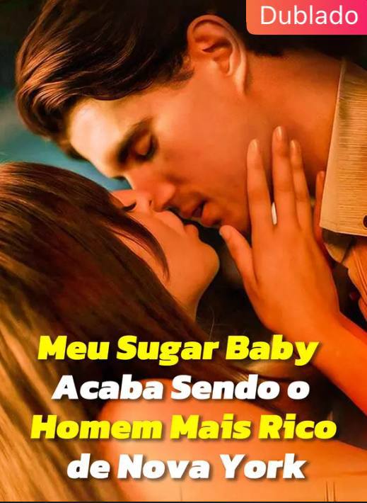 Image MEU SUGAR BABY ACABA SENDO O HOMEM MAIS RICO DE NOVA YORK