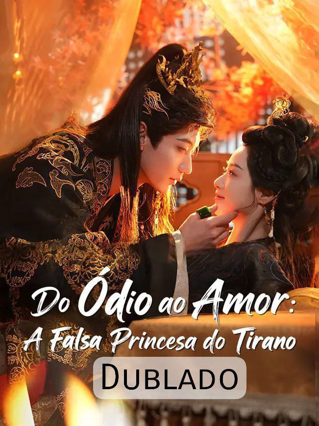 Image DO ODIO AO AMOR A FALSA PRINCESA DO TIRANO