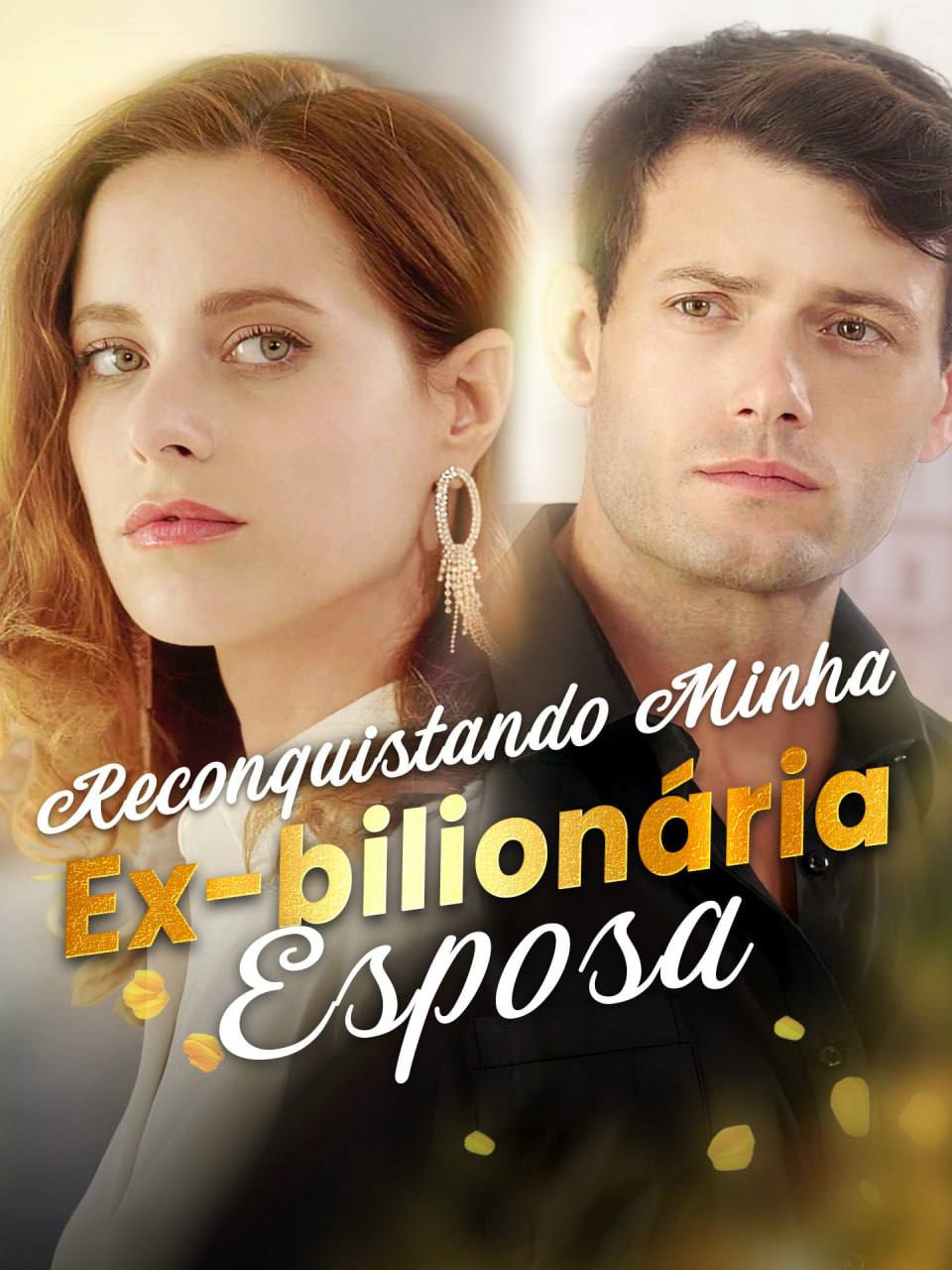 Image RECONQUISTANDO MINHA EX BILIONARIA ESPOSA