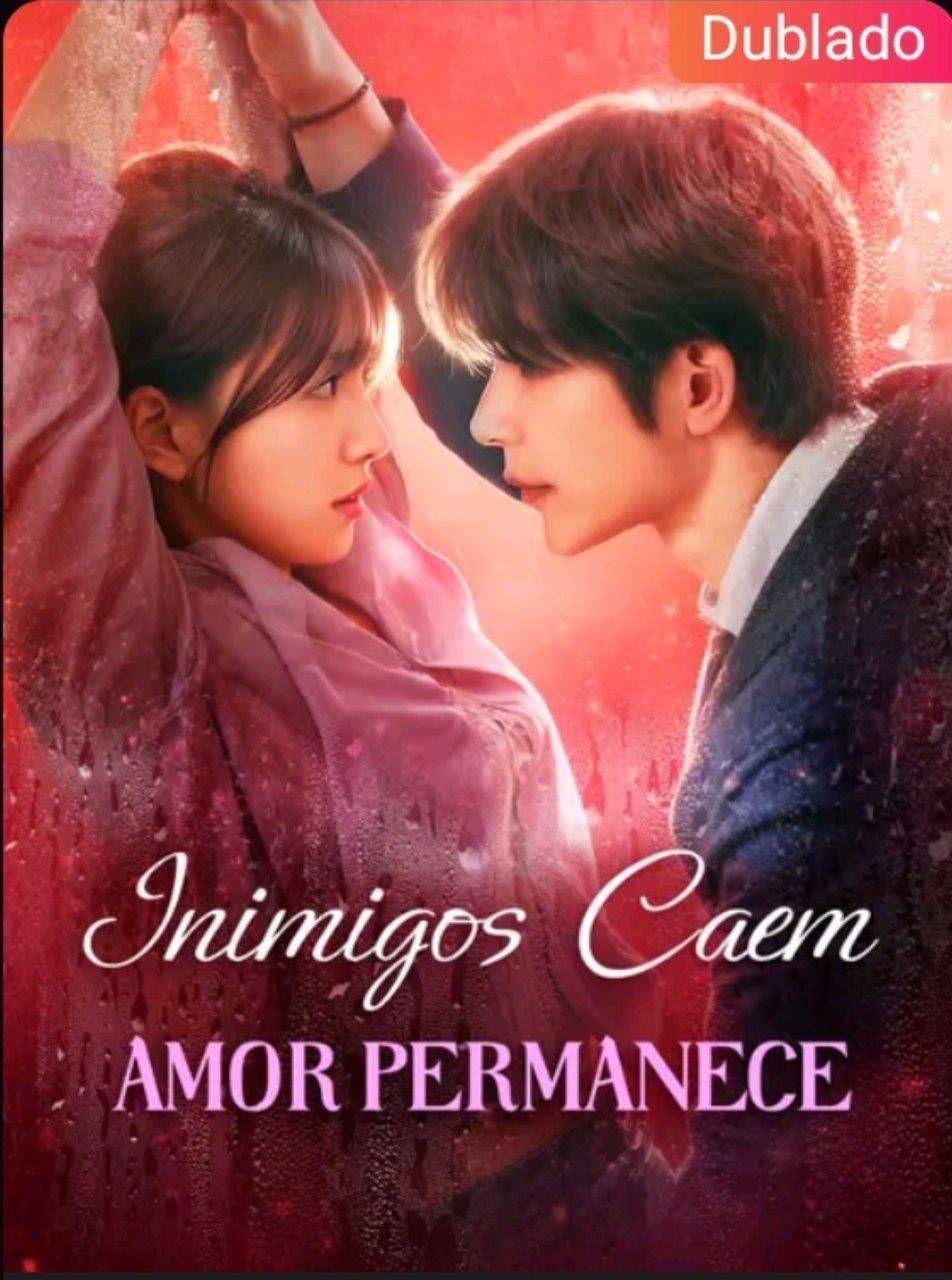 Image INIMIGOS CAEM, AMOR PERMANECE
