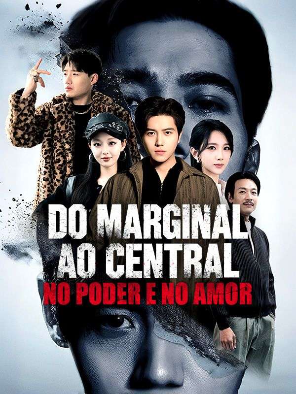 Image DO MARGINAL AO CENTRAL NO PODER E NO AMOR