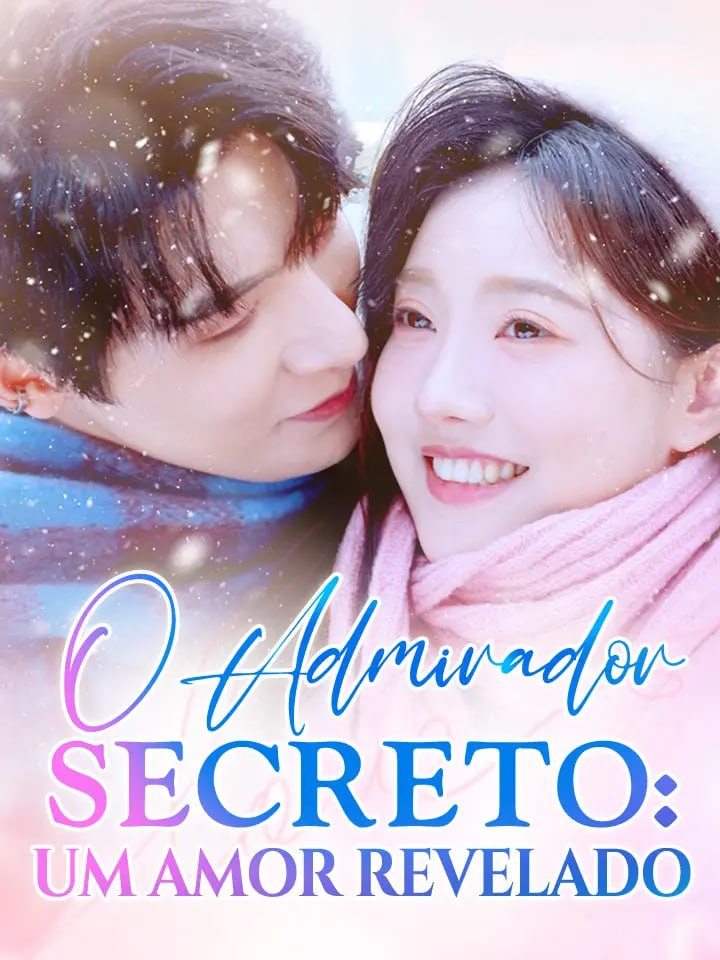 Image O ADMIRADOR SECRETO UM AMOR REVELADO