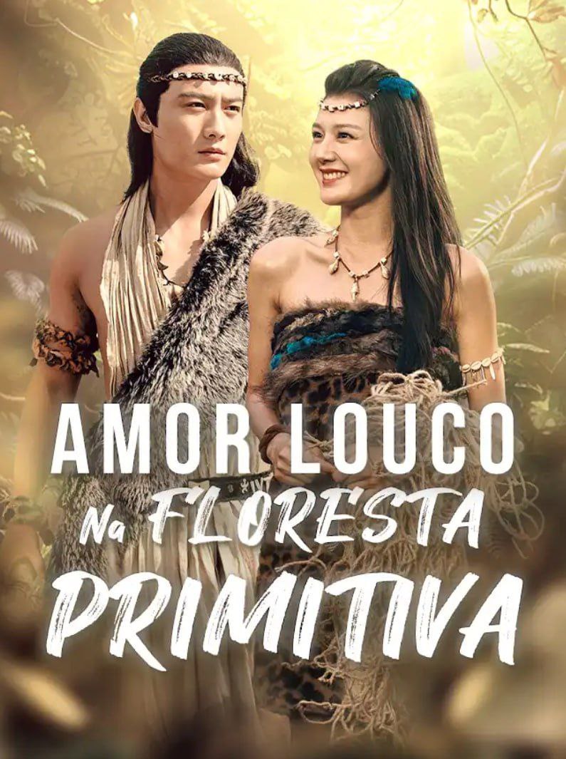 Image AMOR LOUCO NA FLORESTA PRIMITIVA