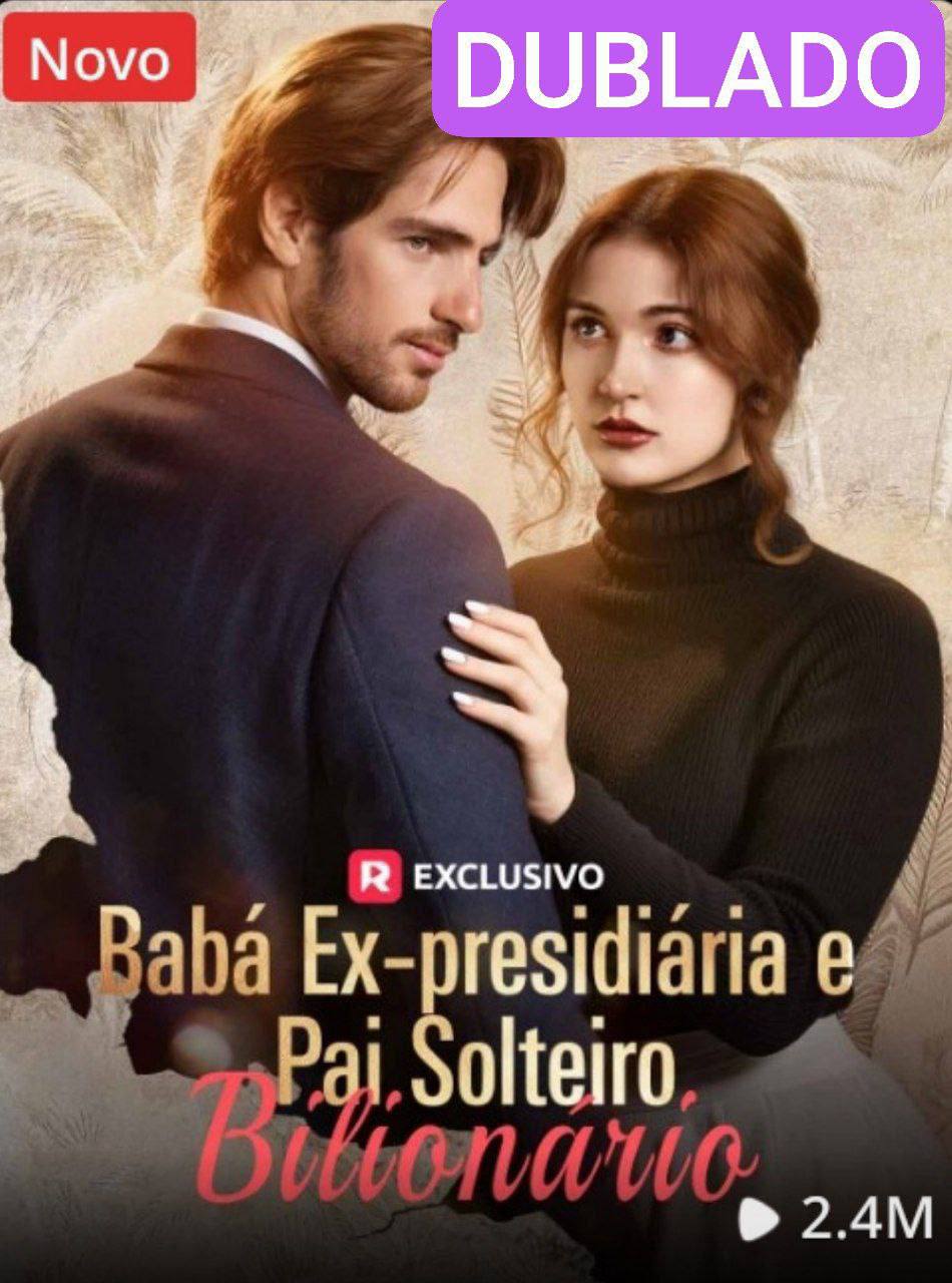 Image BABA EX PRESIDIARIA E PAI SOLTEIRO BILIONARIO