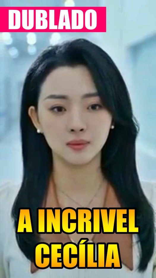 Image A Incrivel Cecilia   Incrível Xie Qingqing