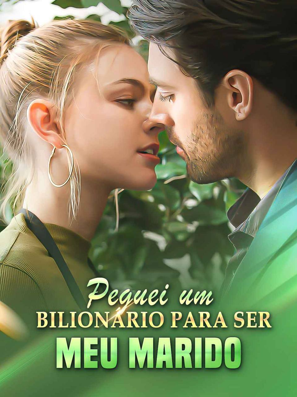 Image Peguei um Bilionario para ser meu Marido