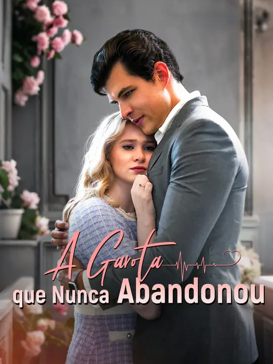 Image A GAROTA QUE NUNCA ABANDONOU