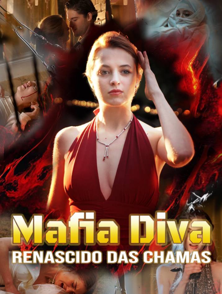 Image A DIVA DA MAFIA RENASCE DAS CHAMAS - MAFIA DIVA REBORN FROM THE FLAMES