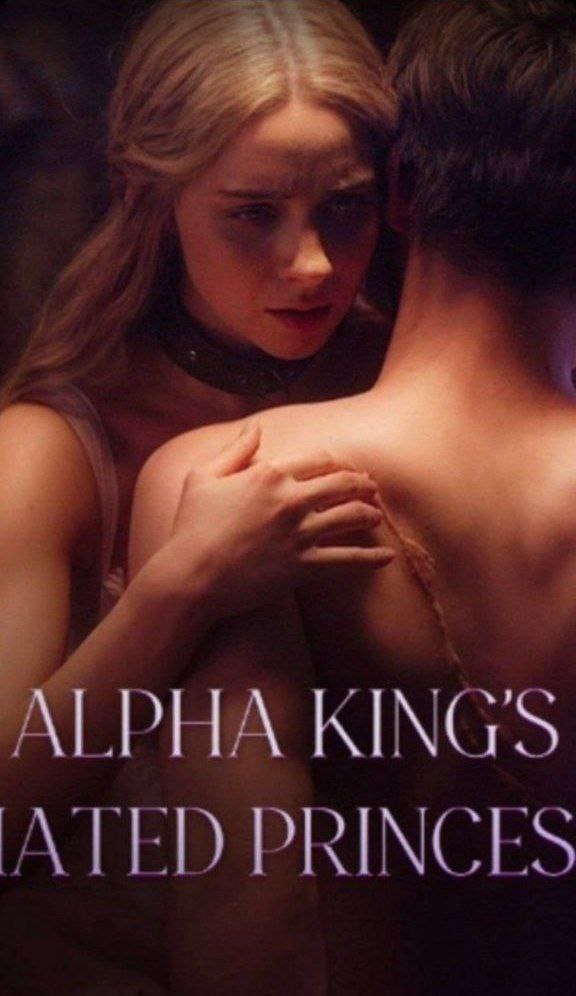 Image A PRINCESA ODIADA DO REI ALFA - ALPHA KING'S HATED PRINCESS