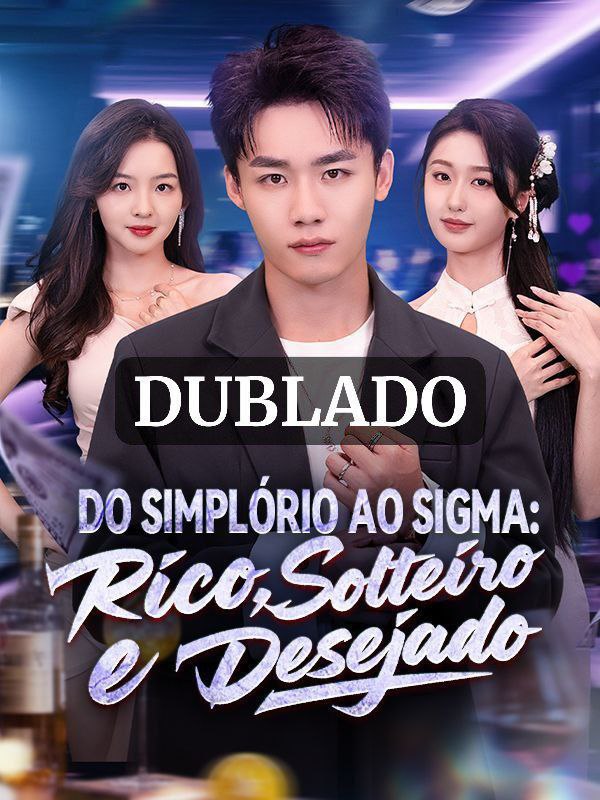 Image DO SIMPLORIO AO SIGMA RICO, SOLTEIRO E DESEJADO