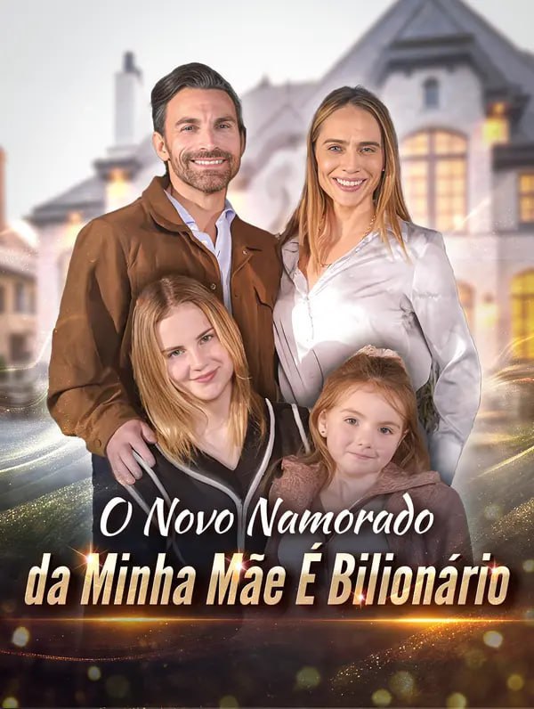 Image O NOVO NAMORADO DA MINHA MAE E BILIONARIO