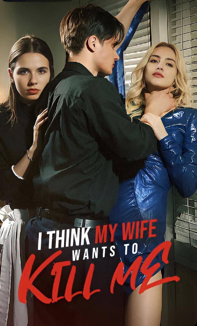 Image ACHO QUE MINHA ESPOSA QUER ME MATAR - I THINK MY WIFE WANTS TO KILL ME
