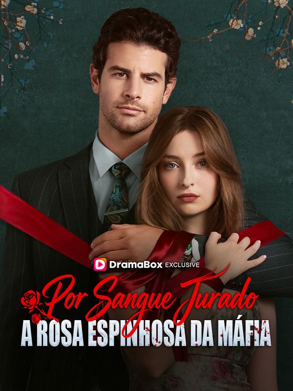 Image POR SANGUE JURADO A ROSA ESPINHOSA DA MAFIA