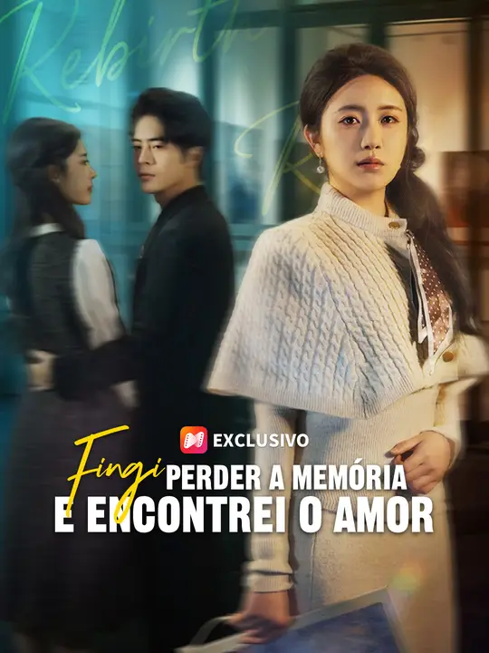 Image FINGI PERDER A MEMORIA E ENCONTREI O AMOR