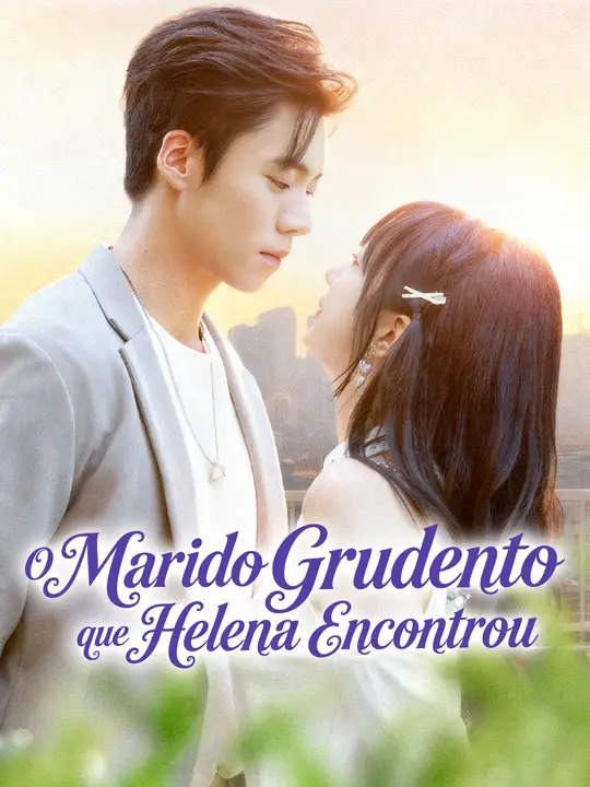Image O MARIDO GRUDENTO QUE HELENA ENCONTROU
