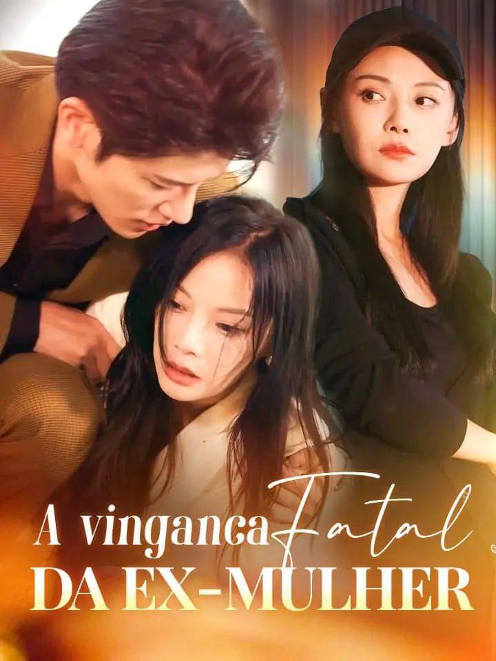 Image A VINGANCA FATAL DA EX MULHER - FATAL REVENGE OF THE EX-WIFE