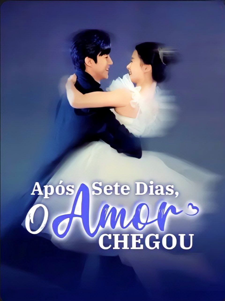 Image APOS SETE DIAS O AMOR CHEGOU