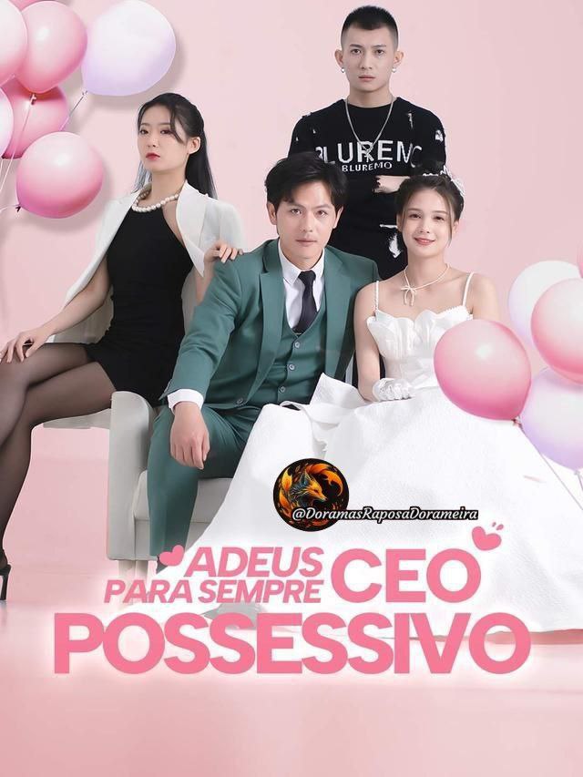 Image Adeus Para Sempre CEO Possessivo
