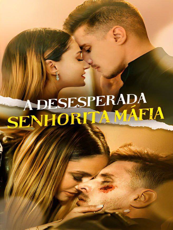 Image A DESESPERADA SENHORITA DA MAFIA