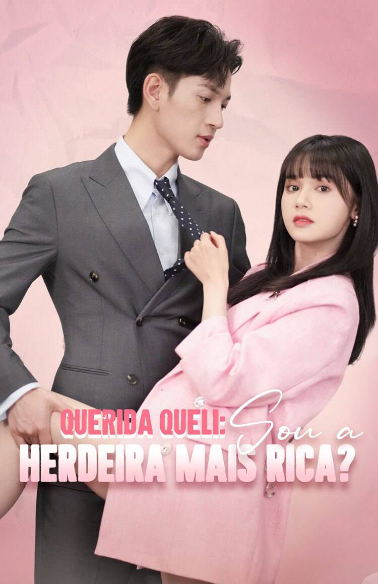 Image QUERIDA QUELI SOU A HERDEIRA MAIS RICA