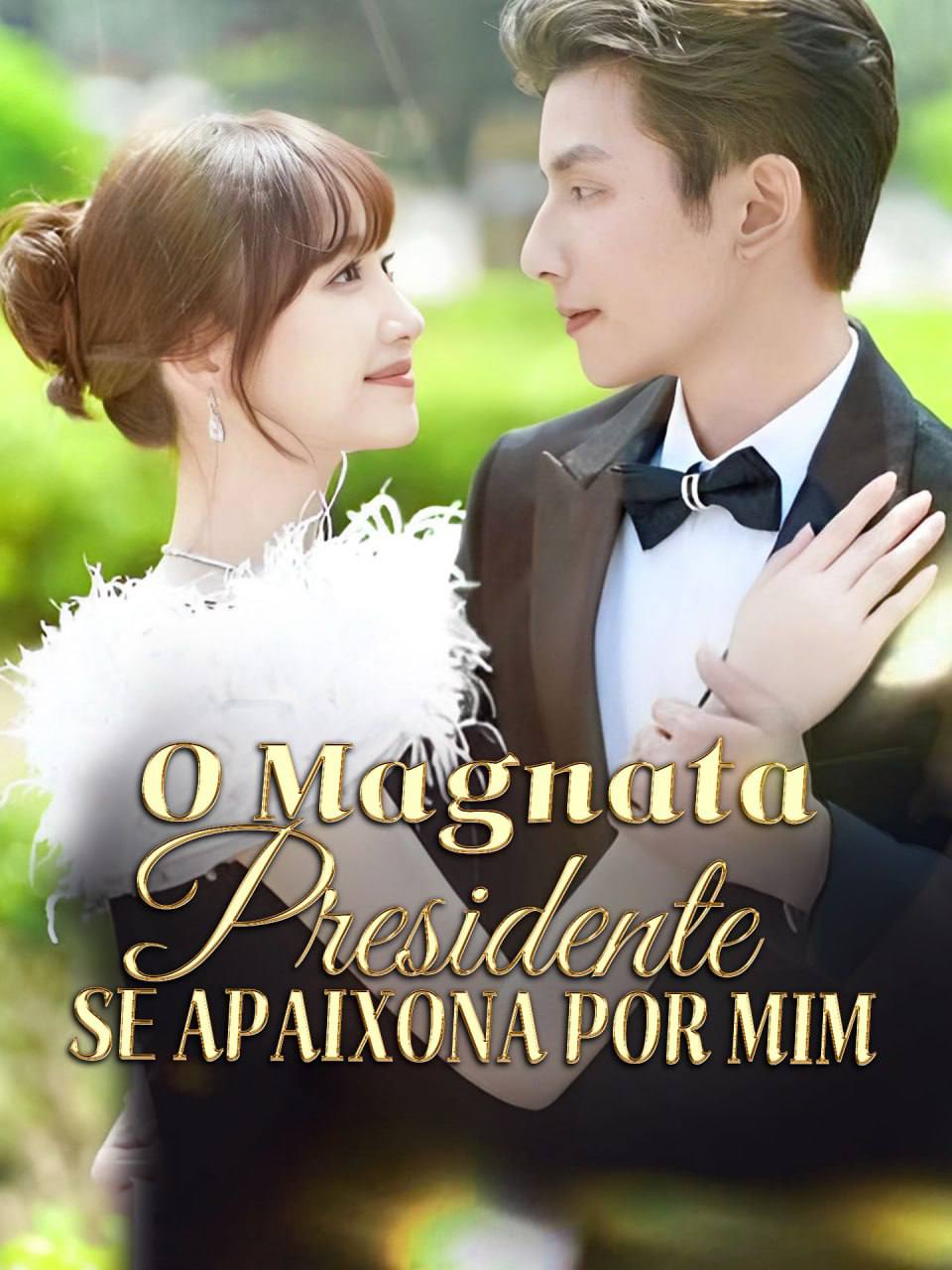 Image O MAGNATA PRESIDENTE SE APAIXONA POR MIM
